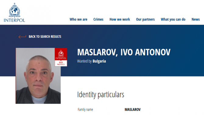 Ето го Иво Масларов, издирван от Интерпол за убийството на Станка Марангозова